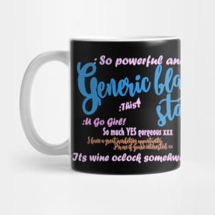 Laughter and Friends and wine is all you need Mug